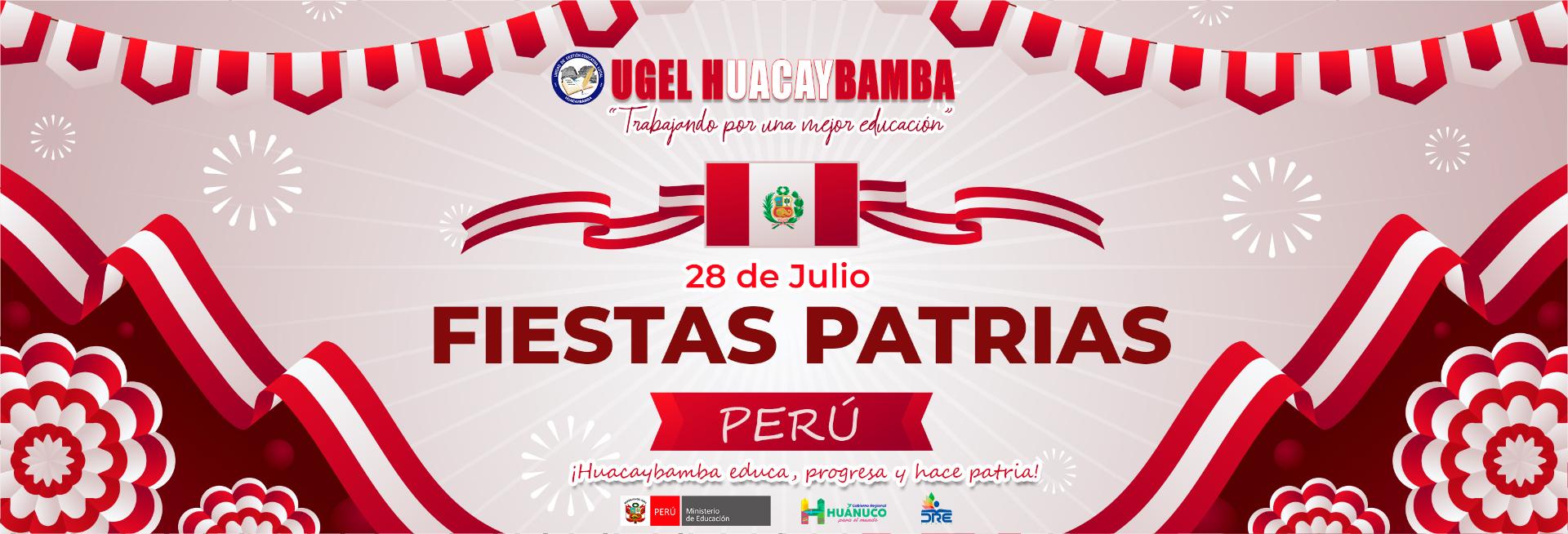 FELICES FIESTRAS PATRIA PERU